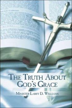 Paperback The Truth About God's Grace Book