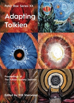 Paperback Adapting Tolkien: Peter Roe Series XX Book