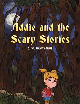 Paperback Addie and the Scary Stories Book