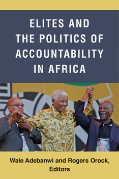 Paperback Elites and the Politics of Accountability in Africa Book