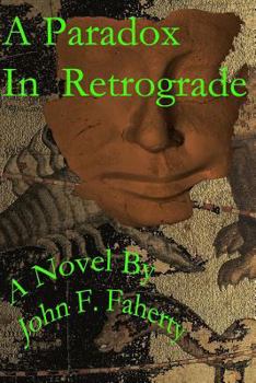 Paperback A Paradox in Retrograde Book