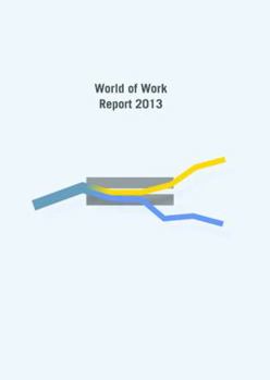 World of Work Report 2013