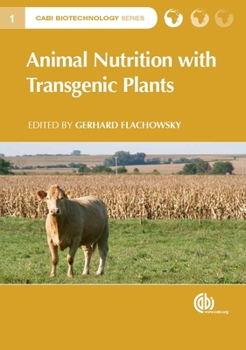 Hardcover Animal Nutrition with Transgenic Plants Book
