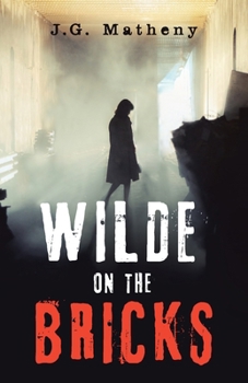 Paperback Wilde on the Bricks Book