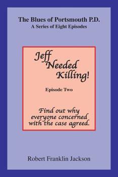 Paperback The Blues of Portsmouth P.D.: A Series, Episode Two Book