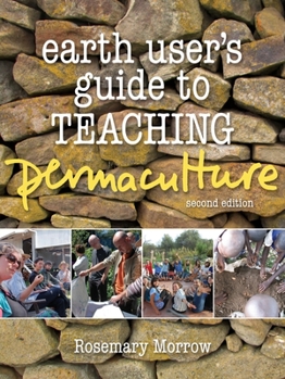 Paperback Earth User's Guide to Teaching Permaculture Book