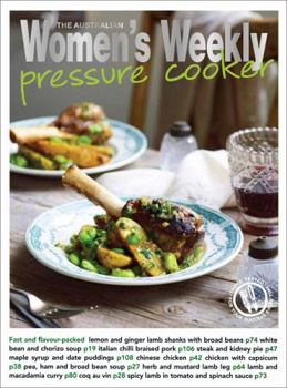 Pressure Cooker - Book  of the Women's Weekly