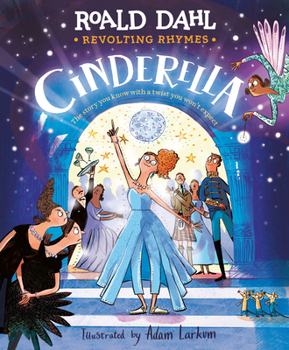 Hardcover Revolting Rhymes: Cinderella Book