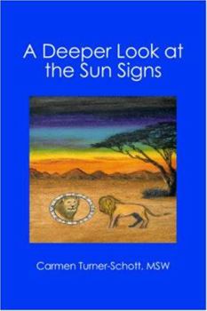 Paperback A Deeper Look at the Sun Signs Book