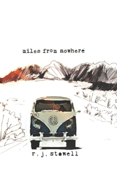 Paperback Miles From Nowhere: A Woodstock Novel Book