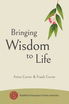 Paperback Bringing Wisdom to Life Book