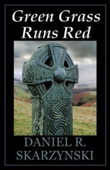 Paperback Green Grass Runs Red Book