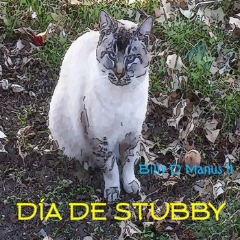 Paperback Dia de Stubby [Spanish] Book