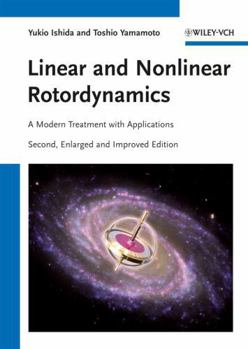Hardcover Linear and Nonlinear Rotordynamics: A Modern Treatment with Applications Book