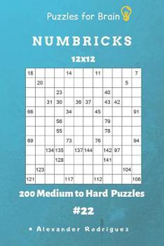 Paperback Puzzles for Brain - Numbricks 200 Medium to Hard Puzzles 12x12 vol. 22 Book