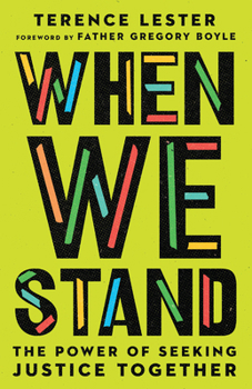 Paperback When We Stand: The Power of Seeking Justice Together Book