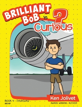 Hardcover Brilliant Bob is Curious Book