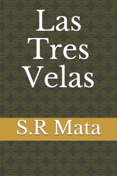 Paperback Las Tres Velas [Spanish] Book