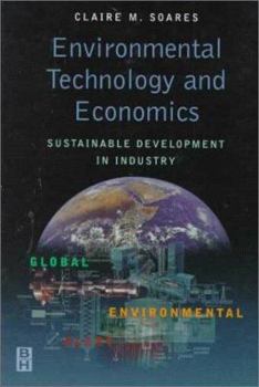 Hardcover Environmental Technology and Economics: Sustainable Development in Industry Book