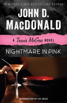 Nightmare in Pink - Book #2 of the Travis McGee