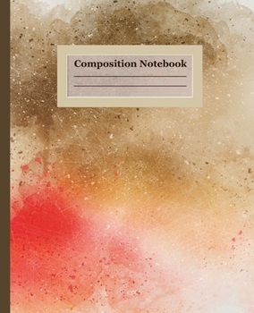 Composition Notebook: Wide Ruled Lined Paper Notebook Journal, Workbook for Children Kids, Girls, Boys, Teens, Students, Women for Back to School and ... x 9.25"Wide Ruled School Composition Books