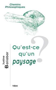 Paperback Qu'est-CE Qu'un Paysage? [French] Book
