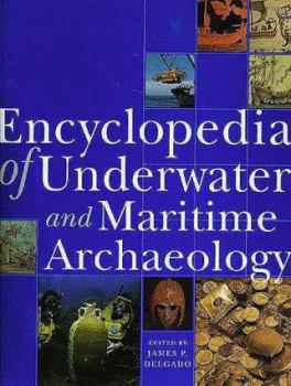 Hardcover Encyclopedia of Underwater and Maritime Archaeology Book