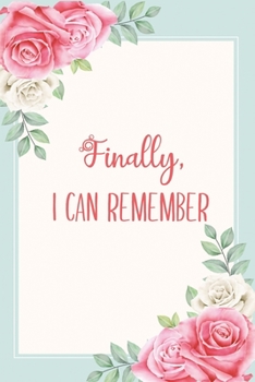 Finally, I Can Remember: Internet Password Organizer| Pocket Size Alphabetical Password Book to Protect Usernames and ... Notebook | Flower Teal Design