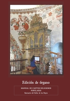Paperback Manual de cantos religiosos - Populares - EDICIÓN DE ÓRGANO Book