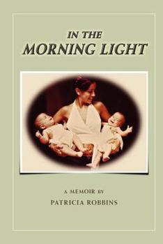Paperback In The Morning Light Book