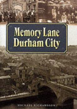 Hardcover Memory Lane Durham City (Memory Lane) Book