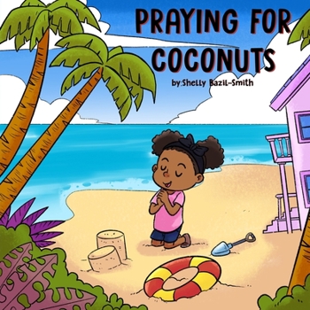 Paperback Praying for Coconuts Book