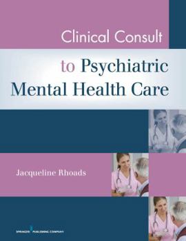 Paperback Clinical Consult to Psychiatric Mental Health Care Book