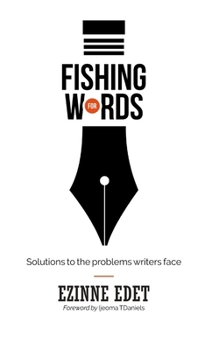 Paperback Fishing for words: Solutions to the problems writers face Book