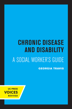 Paperback Chronic Disease and Disability: A Social Worker's Guide Book