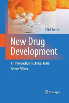 Paperback New Drug Development: An Introduction to Clinical Trials: Second Edition Book