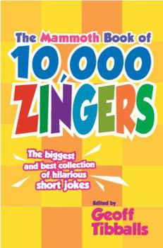 Paperback The Mammoth Book of 10,000 Zingers Book