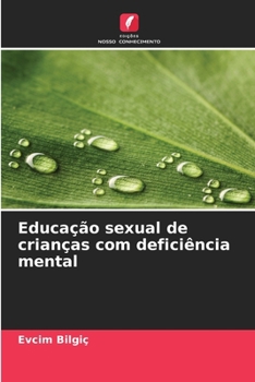 Educação sexual de crianças com deficiência mental (Portuguese Edition)