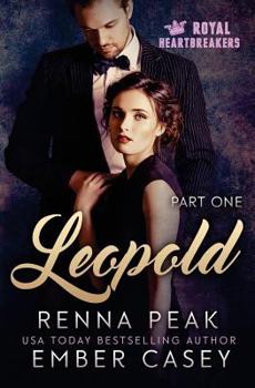 Paperback Leopold: Part One: Royal Heartbreakers Book