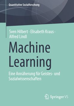 Paperback Machine Learning: Eine Annäherung Für Geistes- Und Sozialwissenschaften [German] Book