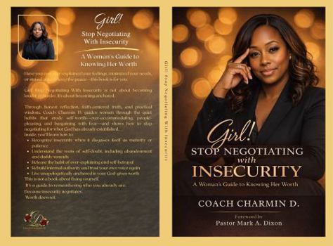 Paperback Girl! Stop Negotiating with Insecurity: A Woman's Guide to Knowing Her Worth Book