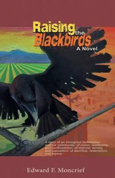 Paperback Raising the Blackbirds: A Novel Book