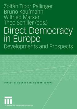 Direct Democracy in Europe: Developments and Prospects