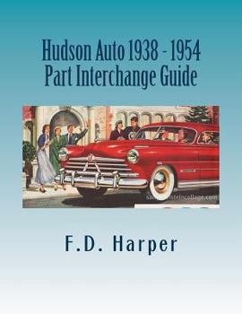 Paperback Hudson Auto 1938 - 1954 Part Interchange Guide Book