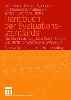 Paperback Handbuch Der Evaluationsstandards: Die Standards Des Joint Committee on Standards for Educational Evaluation [German] Book
