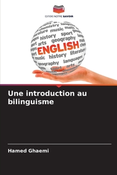 Paperback Une introduction au bilinguisme [French] Book