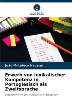 Paperback Erwerb von lexikalischer Kompetenz in Portugiesisch als Zweitsprache [German] Book