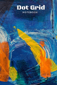 Paperback Dot Grid Notebook or Journal for Writing your notes and ideas, drawing, sketching. .Size 6" x 9": 100 Pages - New Year inspirational Gift, for daily u Book