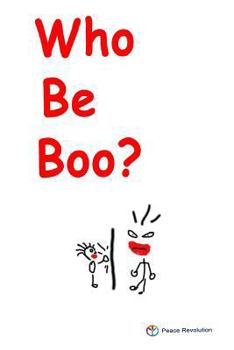 Paperback Who Be Boo? Book