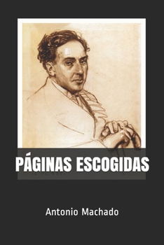 PÁGINAS ESCOGIDAS (Spanish Edition)